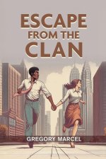 Escape from the Clan