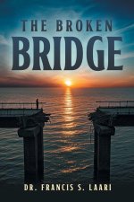 The Broken Bridge