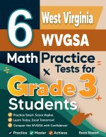 6 West Virginia WVGSA Math Practice Tests for Grade 3 Students