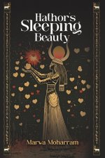 Hathor's Sleeping beauty