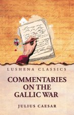 Commentaries on the Gallic War