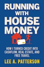 Running with House Money