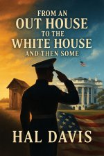 From An Out House To The White House, And Then Some