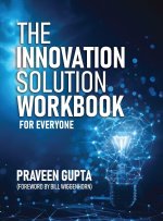 The  Innovation Solution Workbook