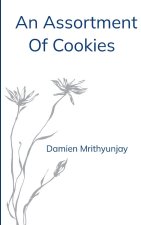 An Assortment Of Cookies A Collection Of Moments