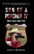 Son of a Poacher IV