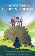 The Adventurer's Guide to Audiobooks