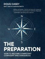 The Preparation