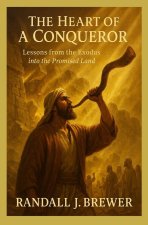 The Heart of a Conqueror
