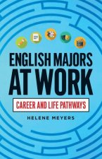 English Majors at Work – Career and Life Pathways