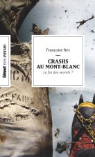 Crashs au mont-blanc (poche)