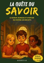 QUETE DU SAVOIR