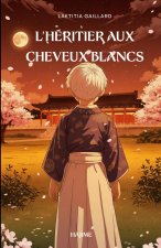 HERITIER AUX CHEVEUX BLANCS