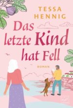 Das letzte Kind hat Fell