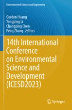 14th International Conference on Environmental Science and Development (ICESD2023)