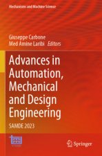 Advances in Automation, Mechanical and Design Engineering