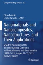 Nanomaterials and Nanocomposites, Nanostructures, and Their Applications