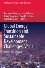 Global Energy Transition and Sustainable Development Challenges, Vol. 1