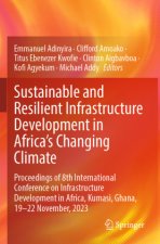 Sustainable and Resilient Infrastructure Development in Africa's Changing Climate