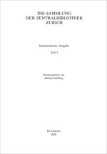 Die Sammlung der Zentralbibliothek Zürich