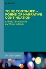 To Be Continued - Forms of Narrative Continuation