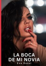 La Boca de Mi Novia