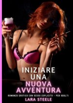 Iniziare una Nuova Avventura