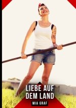 Liebe auf dem Land