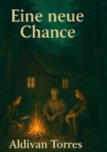 Eine neue Chance