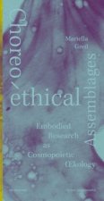 Choreo-ethical Assemblages