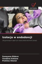 Izolacja w endodoncji