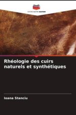 Rhéologie des cuirs naturels et synthétiques