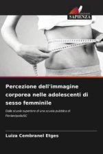 Percezione dell'immagine corporea nelle adolescenti di sesso femminile