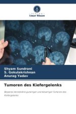 Tumoren des Kiefergelenks