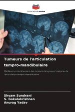 Tumeurs de l'articulation tempro-mandibulaire