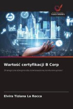 Wartosc certyfikacji B Corp