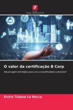 O valor da certificação B Corp