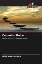 Cammino Dolce