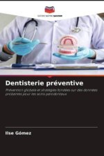 Dentisterie préventive