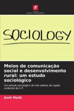 Meios de comunicação social e desenvolvimento rural: um estudo sociológico