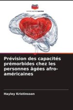 Prévision des capacités prémorbides chez les personnes âgées afro-américaines