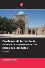 Problemas da formação da tolerância na juventude nas ideias dos jadidistas