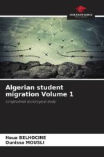 Algerian student migration Volume 1