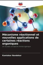 Mécanisme réactionnel et nouvelles applications de certaines réactions organiques