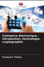 Commerce électronique - Introduction, technologie, cryptographie