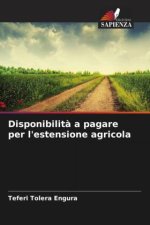 Disponibilità a pagare per l'estensione agricola