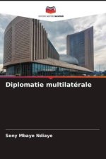 Diplomatie multilatérale
