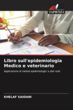 Libro sull'epidemiologia Medico e veterinario