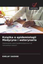 Ksiazka o epidemiologii Medycyna i weterynaria