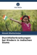 Durchfallerkrankungen bei Kindern in indischen Slums